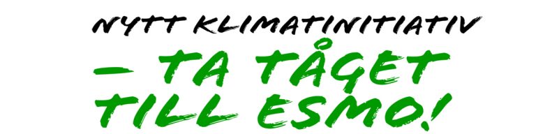 Nytt klimatinitiativ – ta tåget till ESMO!